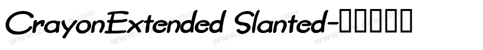 CrayonExtended Slanted字体转换